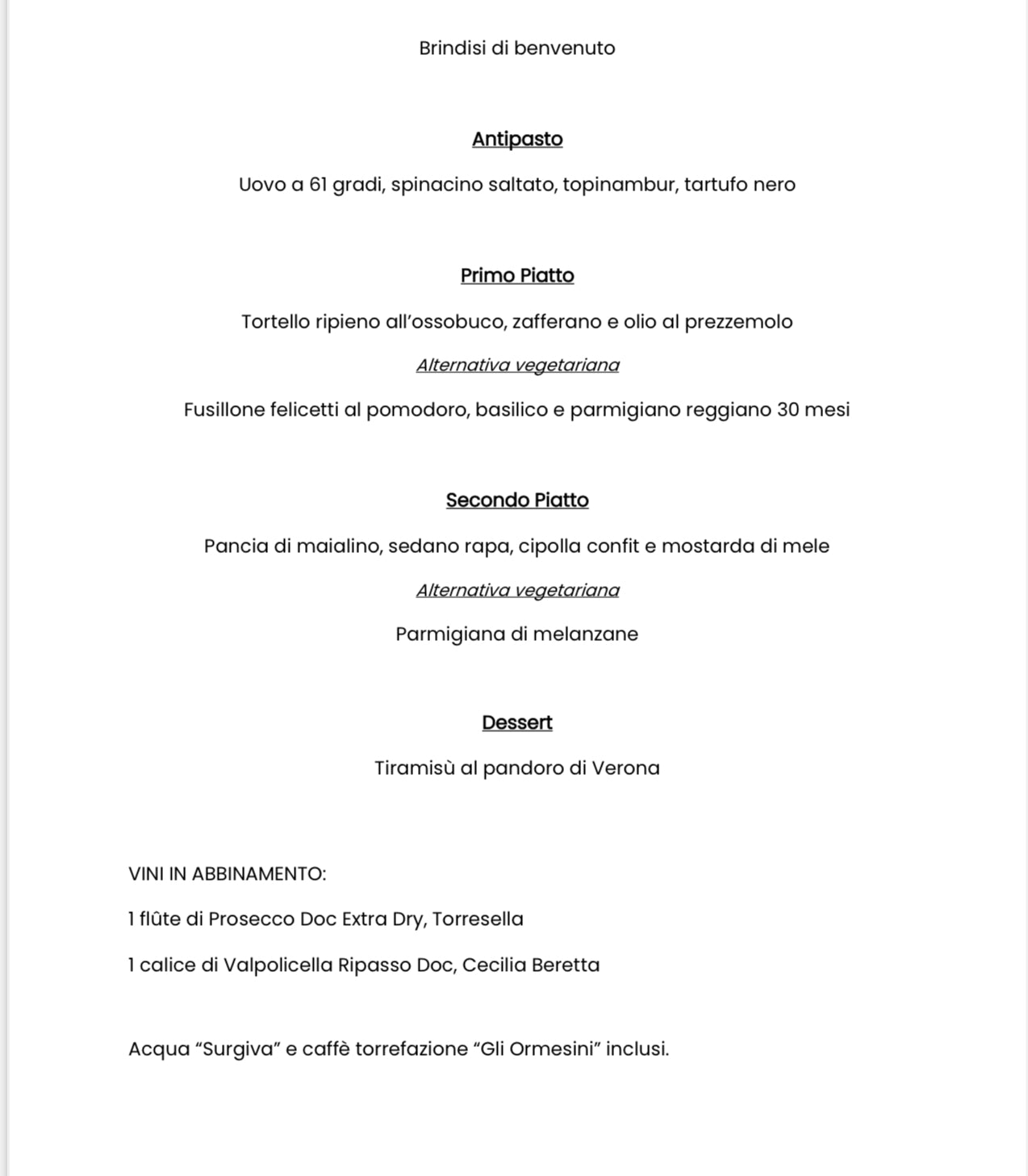 Il ristorante Maffei:cena esclusiva a Verona per due persone, la città dell’amore.